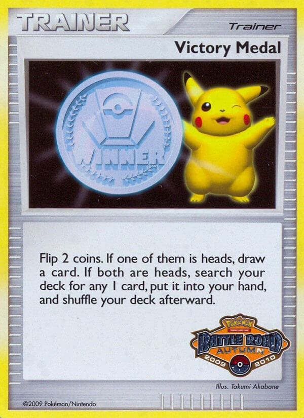 Victory Medal (2009-2010) (Battle Road Autumn) [League & Championship Cards]